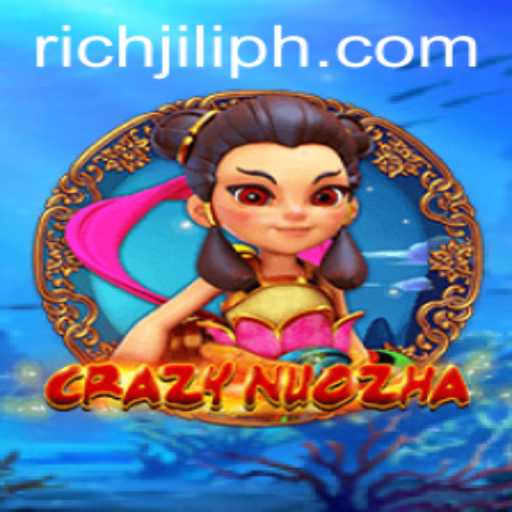 Unveiling the Thrilling World of CrazyNuoZha and Its RICHJILI Strategy
