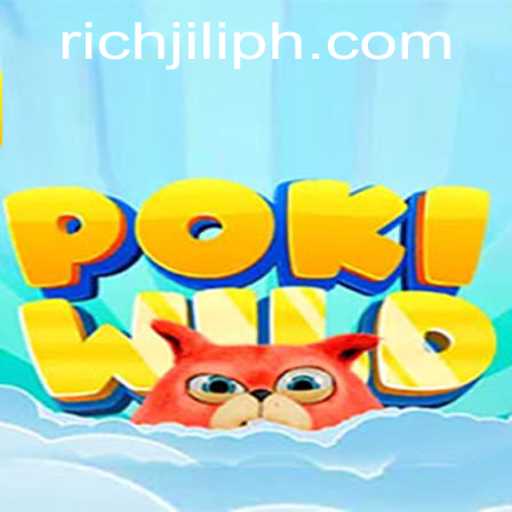 Exploring the Exciting World of PokiWild and RICHJILI
