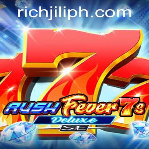 RushFever7sDeluxeSE: Unleashing the Excitement with RICHJILI